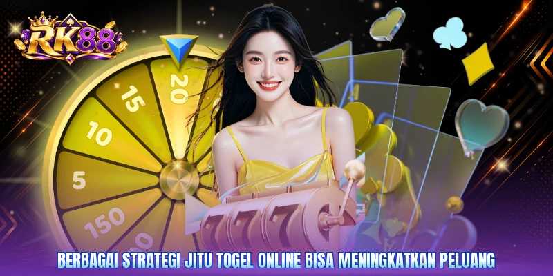 Berbagai strategi jitu togel online bisa meningkatkan peluang