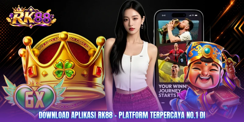 Download Aplikasi RK88 - Platform Terpercaya No.1 Di