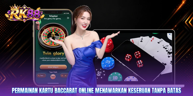 Permainan kartu baccarat online menawarkan keseruan tanpa batas